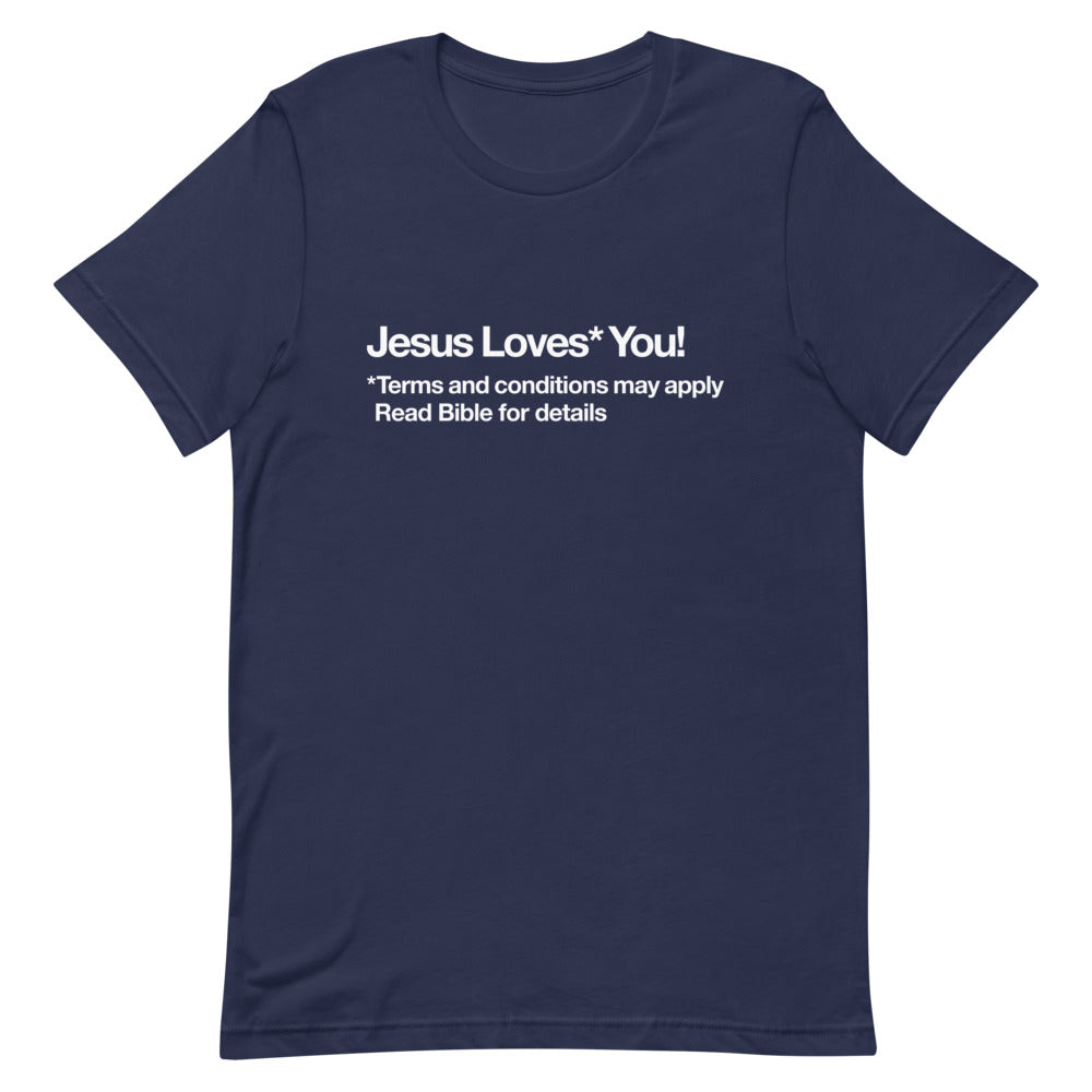 Jesus Loves* You T-shirt