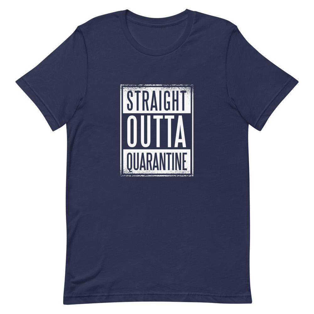 Straight Outta Quarantine T-shirt