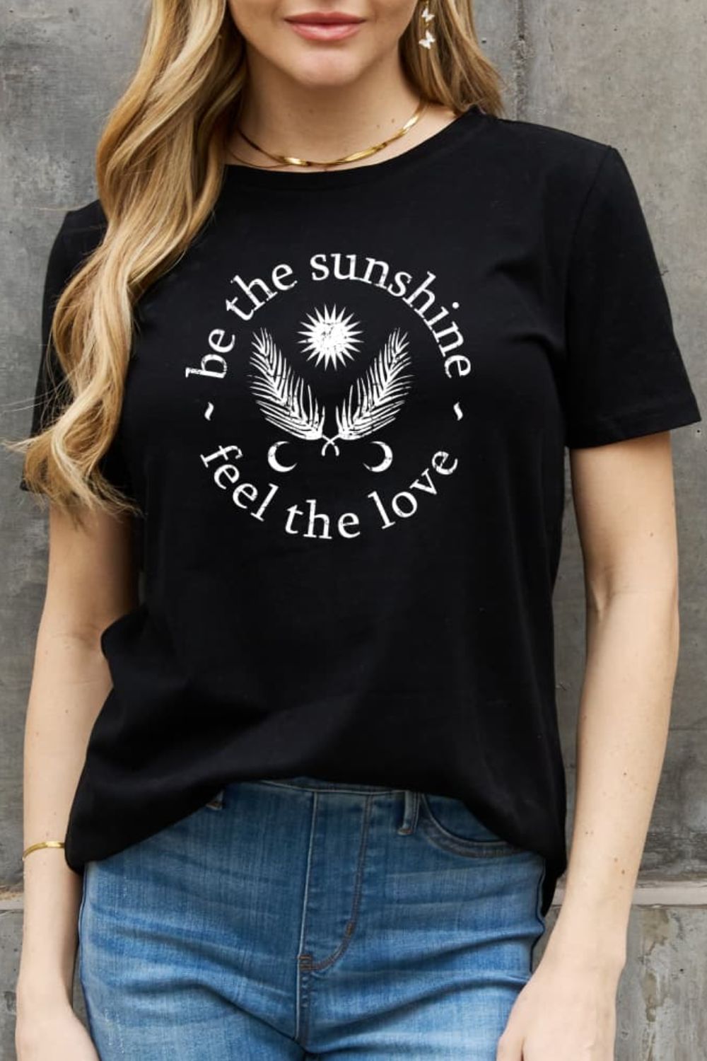 BE THE SUNSHINE FEEL THE LOVE Graphic Cotton Tee