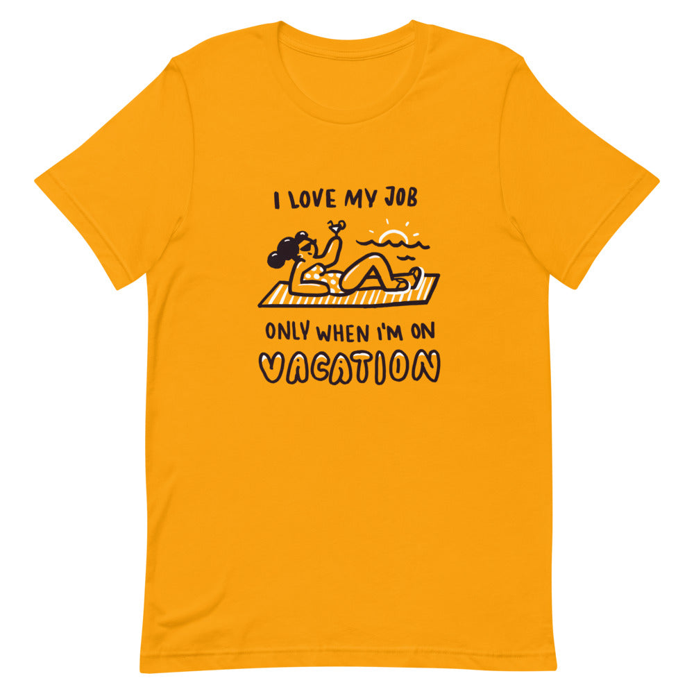 Buy I love my job by Faz