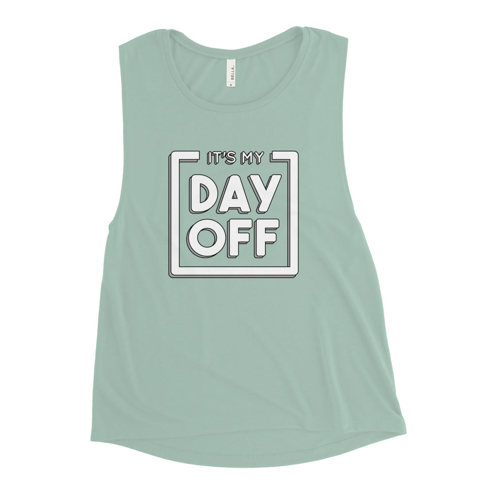 Buy It's my day off Muscle Tank by Faz